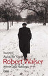Robert Walser - Türk Edebiyatı Romanları | Avrupa Kitabevi