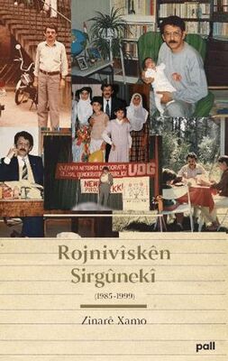 Rojnivisken Sirgüneki 1985-1999 - Kürt Edebiyatı | Avrupa Kitabevi