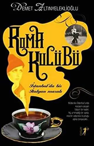 Roma Kulübü - Roman | Avrupa Kitabevi