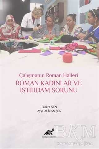Roman Kadınlar ve İstihdam Sorunu