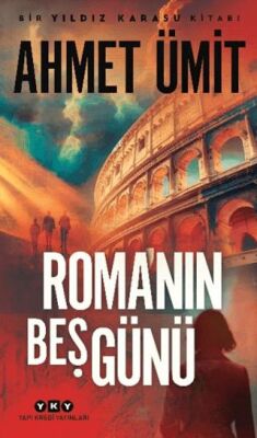 Roma’nın Beş Günü - Roman | Avrupa Kitabevi