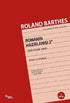 İstek Olarak Yapıt - Romanın Hazırlanışı 2 - Denemeler | Avrupa Kitabevi