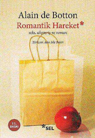 Romantik Hareket Seks, Alışveriş ve Roman - İngiliz Edebiyatı | Avrupa Kitabevi