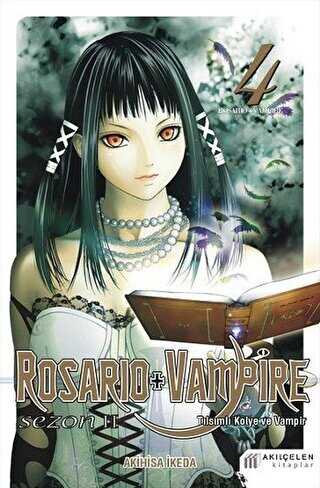 Rosario + Vampire - Tılsımlı Kolye ve Vampir - Sezon 2 Cilt 4 - Çizgi Roman Kitapları | Avrupa Kitabevi