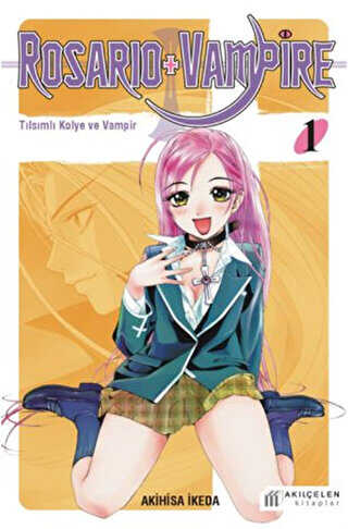 Rosario + Vampire - Tılsımlı Kolye ve Vampir 1 - Çizgi Roman Kitapları | Avrupa Kitabevi