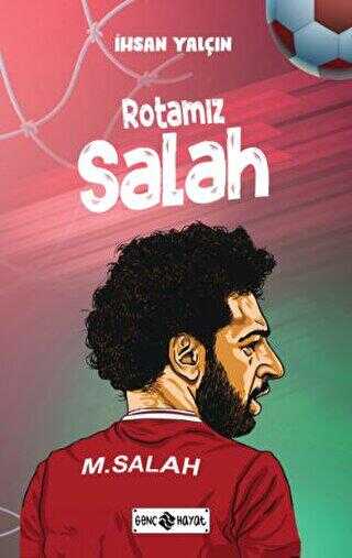 Rotamız Salah - Roman | Avrupa Kitabevi