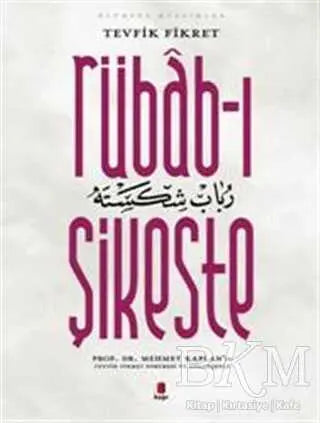Rübab-ı Şikeste - Türk Edebiyatı Romanları | Avrupa Kitabevi