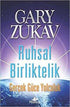 Ruhsal Birliktelik Gerçek Güce Yolculuk -  | Avrupa Kitabevi
