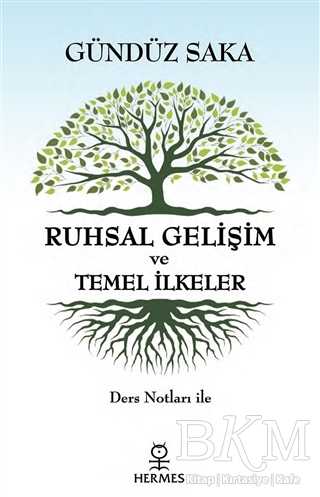 Ruhsal Gelişim ve Temel İlkeler