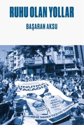 Ruhu Olan Yollar -  | Avrupa Kitabevi