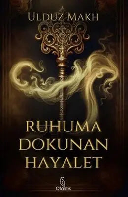 Ruhuma Dokunan Hayalet - Roman | Avrupa Kitabevi