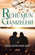 Ruhumun Gamzeleri - Roman | Avrupa Kitabevi