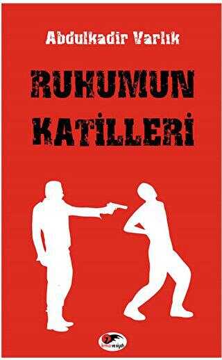 Ruhumun Katilleri - Roman | Avrupa Kitabevi