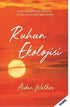 Ruhun Ekolojisi - Kişisel Gelişim Kitapları | Avrupa Kitabevi