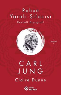 Ruhun Yaralı Şifacısı Carl Jung - Biyografik ve Otobiyografik Kitaplar | Avrupa Kitabevi