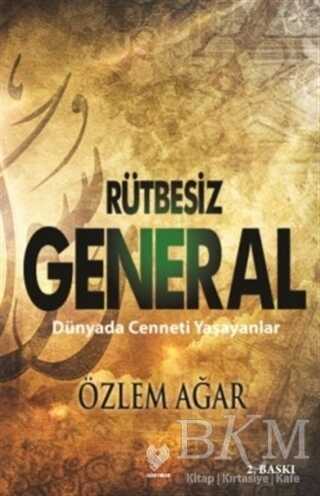 Rütbesiz General - Türk Edebiyatı Romanları | Avrupa Kitabevi
