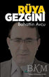 Rüya Gezgini - Denemeler | Avrupa Kitabevi