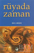 Rüyada Zaman - Türk Edebiyatı Romanları | Avrupa Kitabevi