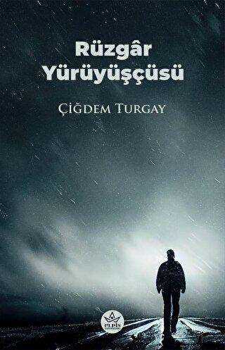 Rüzgar Yürüyüşçüsü - Roman | Avrupa Kitabevi
