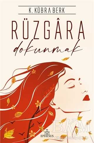 Rüzgara Dokunmak - Roman | Avrupa Kitabevi