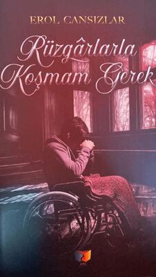 Rüzgarlarla Koşmam Gerek - Roman | Avrupa Kitabevi