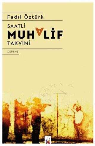 Saatli Muhalif Takvimi - Denemeler | Avrupa Kitabevi