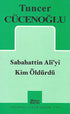 Sabahattin Ali’yi Kim Öldürdü - Senaryo Kitapları | Avrupa Kitabevi