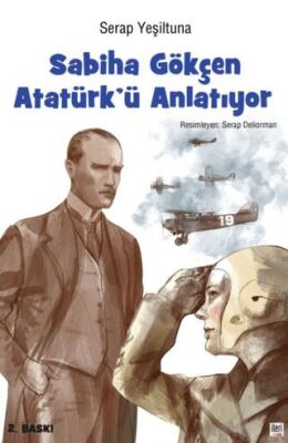 Sabiha Gökçen Atatürk’ü Anlatıyor - Öykü Kitapları | Avrupa Kitabevi