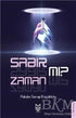 Sabır Mı? Zaman Mı? - Denemeler | Avrupa Kitabevi