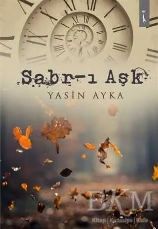 Sabr-ı Aşk - Denemeler | Avrupa Kitabevi