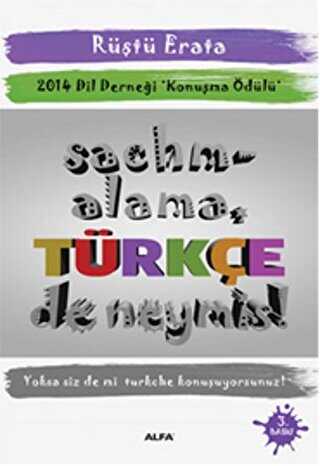 Sachmalama Türkçe De Neymiş! - Eleştiri İnceleme ve Kuram Kitapları | Avrupa Kitabevi