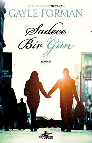 SADECE BİR GÜN