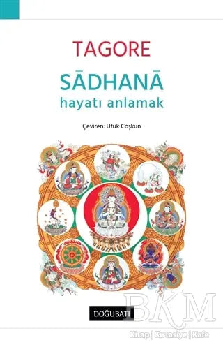 Sadhana - Hayatı Anlamak - Roman | Avrupa Kitabevi