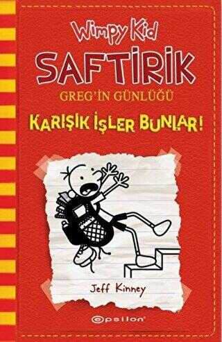 Karışık İşler Bunlar! - Saftirik Greg’in Günlüğü 11 -  | Avrupa Kitabevi