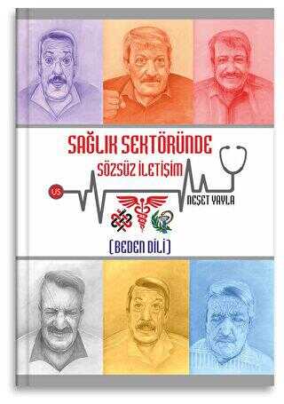 Sağlık Sektöründe Sözsüz İletişim Beden Dili - Kişisel Gelişim Kitapları | Avrupa Kitabevi