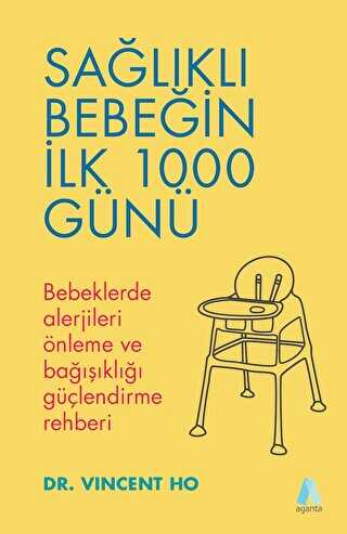 Sağlıklı Bebeğin İlk 1000 Günü - Sosyoloji ile Alakalı Aile ve Çocuk Kitapları | Avrupa Kitabevi