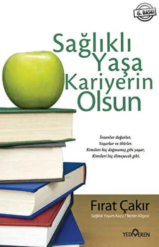 Sağlıklı Yaşa Kariyerin Olsun -  | Avrupa Kitabevi