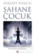 Şahane Çocuk - Roman | Avrupa Kitabevi