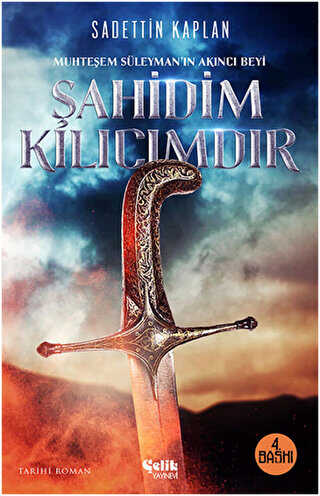 Şahidim Kılıcımdır - Tarihi Romanlar | Avrupa Kitabevi