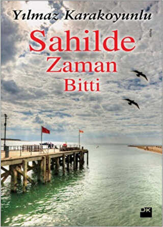 Sahilde Zaman Bitti