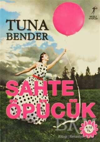 Sahte Öpücük - Türk Edebiyatı Romanları | Avrupa Kitabevi