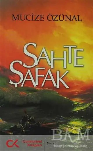 Sahte Şafak - Türk Edebiyatı Romanları | Avrupa Kitabevi