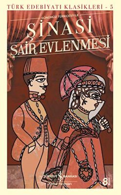 Şair Evlenmesi - Türk Edebiyatı Klasikleri 5