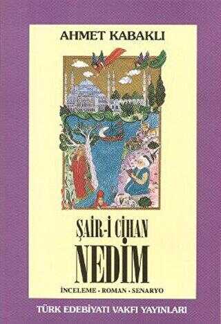 Şair-i Cihan Nedim - Denemeler | Avrupa Kitabevi