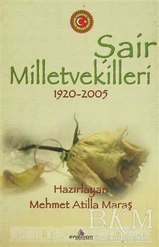 Şair Milletvekilleri 1920-2005 - Türk Edebiyatı Romanları | Avrupa Kitabevi