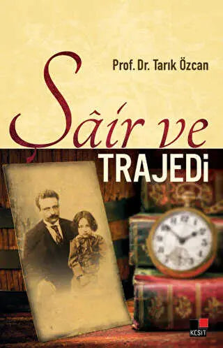 Şair ve Trajedi - Türk Edebiyatı Romanları | Avrupa Kitabevi