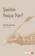 Şairin Suçu Ne? - Şiir Kitapları | Avrupa Kitabevi