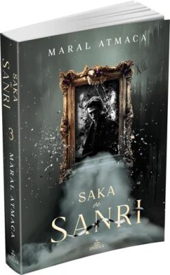 Saka ve Sanrı 3 - Roman | Avrupa Kitabevi