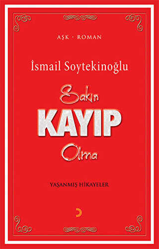 Sakın Kayıp Olma - Roman | Avrupa Kitabevi