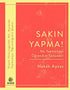Sakın Yapma! - Anlatı Kitapları | Avrupa Kitabevi